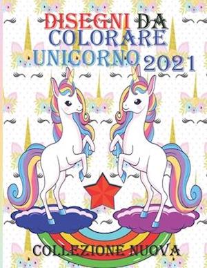Disegni da colorare unicorno 2021 collezione Nuova