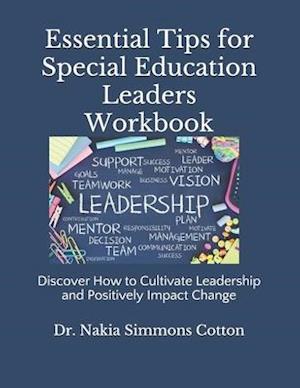 Essential Tips for Special Education Leaders Workbook