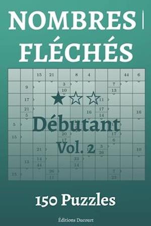 Nombres fléchés Débutant Vol.2