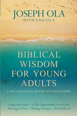 Biblical Wisdom for Young Adults