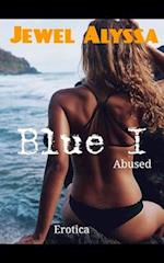 Blue 1 Abused