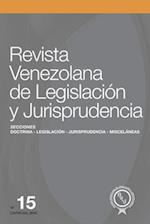 Revista Venezolana de Legislación y Jurisprudencia N.° 15
