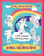 animal coloring book for children + 100 animal coloring pages ages 4-8