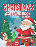 Christmas Coloring Book For Kids Ages 6-12: Christmas Coloring Book for Children, Ages 4-8, Ages 2-4, Ages 8-12 . Big Christmas Coloring Book with Chr