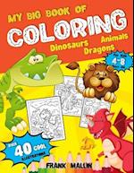 My Big Book of Coloring For Kids 4-8 Years Old