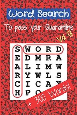 Word Search To Pass Your Quarantine -Vol 01-