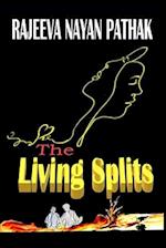 The Living Splits