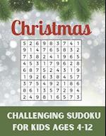 Christmas Challenging Sudoku For Kids Ages 4-12