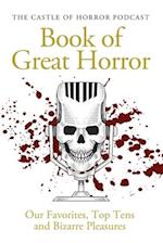 The Castle of Horror Podcast Book of Great Horror