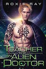 Teacher For An Alien Doctor