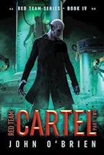 Red Team: Cartel Part Two 