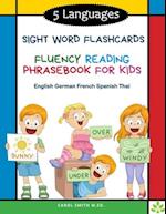 5 Languages Sight Word Flashcards Fluency Reading Phrasebook for Kids- English German French Spanish Thai