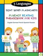 5 Languages Sight Word Flashcards Fluency Reading Phrasebook for Kids- English German French Spanish Russian