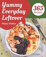 365 Yummy Everyday Leftover Recipes