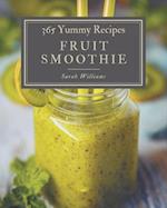 365 Yummy Fruit Smoothie Recipes