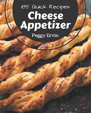 185 Quick Cheese Appetizer Recipes