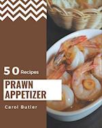 50 Prawn Appetizer Recipes