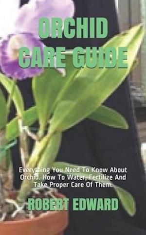 Orchid Care Guide