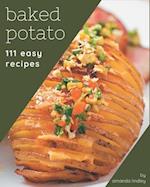 111 Easy Baked Potato Recipes