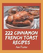 222 Cinnamon French Toast Recipes