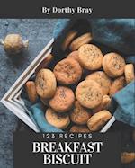 123 Breakfast Biscuit Recipes