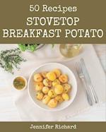 50 Stovetop Breakfast Potato Recipes