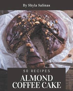 50 Almond Coffee Cake Recipes