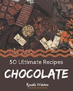 50 Ultimate Chocolate Recipes