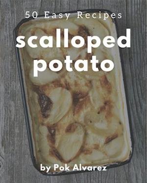 50 Easy Scalloped Potato Recipes