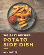 365 Easy Potato Side Dish Recipes