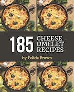 185 Cheese Omelet Recipes