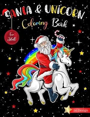Santa & Unicorn Coloring Book For Adults