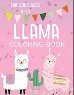 Llama Coloring Book for Girls Ages 8-12