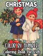 Christmas Color By Number Coloring Book For Kids