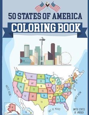 50 States USA Coloring Book: United States Coloring Book | History and Geography Coloring Book | USA Map Coloring Book