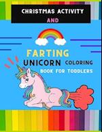 Christmas activity and farting unicorn coloring book for toddlers