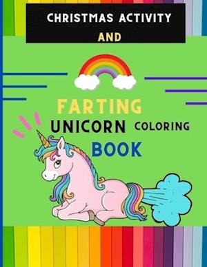 Christmas activity and farting unicorn coloring book