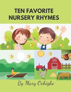 Ten Favorite Nursery Rhymes