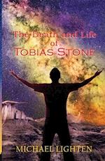 The Death and Life of Tobias Stone