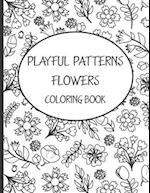 Playful Patterns Flowers Coloring Book