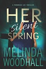 Her Silent Spring