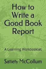 How to Write a Good Book Report