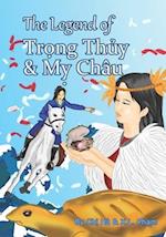 The Legend of Trong Thuy & My Chau 