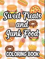 Sweet Treats And Junk Food Coloring Book