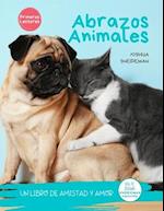 Abrazos Animales (Spanish Edition)