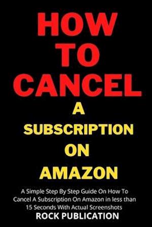 How To Cancel A Subscription on Amazon