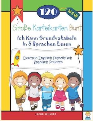 120 Große Karteikarten Bunt Ich Kann Grundvokabeln In 5 Sprachen Lesen Deutsch Englisch Französisch Spanisch Polieren