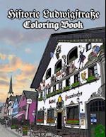 Historic Ludwigstrasse Coloring Book