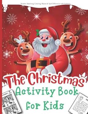 The Christmas Activity Book for Kids