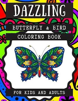 Dazzling Butterfly & Bird Coloring Book for Kids and Adults